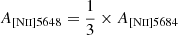$ A_{[\mathrm{N}\textsc{ii}]5648}=\frac{1}{3}\times A_{[\mathrm{N}\textsc{ii}]5684} $