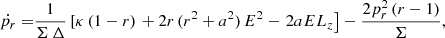 $$ \begin{aligned} \dot{p_r} =&\dfrac{\,1\,}{\Sigma \,\Delta } \left[ \kappa \,(1-r) \right. +2r\,(r^2+a^2)\,E^2 - \left. 2aEL_z \right] - \dfrac{2p_r^2\,(r-1)}{\Sigma },\end{aligned} $$