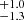$ ^{+1.0}_{-1.3} $
