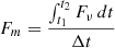 $$ \begin{aligned} F_m = \frac{ \int _{t_1}^{t_2} F_{\nu } \,dt }{\Delta t} \end{aligned} $$