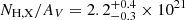$ N_{\mathrm{H,X}} / A_{V} = 2.2^{+0.4}_{-0.3} \times 10^{21} $