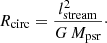 $$ \begin{aligned} R_{\rm circ} = \frac{l_{\rm stream}^2}{G\,M_{\rm psr}}\cdot \end{aligned} $$