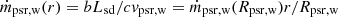$ \dot m_{\mathrm{psr,w}}(r) = bL_{\mathrm{sd}} / cv_{\mathrm{psr, w}} = \dot m_{\mathrm{psr,w}}(R_{\mathrm{psr,w}}) r / R_{\mathrm{psr,w}} $
