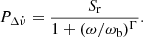 $$ \begin{aligned} P_{\Delta \dot{\nu }} = \frac{S_{\rm r}}{1+ (\omega /\omega _{\rm b})^\Gamma }. \end{aligned} $$