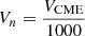$ V_{n} = \frac{V_{\mathrm{CME}}}{1000} $