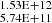 $ _{5.74\rm E+11}^{1.53\rm E+12} $
