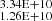 $ _{1.26\rm E+10}^{3.34\rm E+10} $