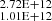 $ _{1.01\rm E+12}^{2.72\rm E+12} $
