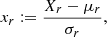 $$ \begin{aligned} x_r := \frac{X_r - \mu _r}{\sigma _r}, \end{aligned} $$