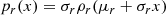 $$ \begin{aligned} p_r(x) = \sigma _r\rho _r(\mu _r+\sigma _rx) \end{aligned} $$