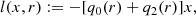 $$ \begin{aligned} l(x,r)&:= - [q_0(r) + q_2(r)]x,\end{aligned} $$