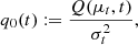 $$ \begin{aligned}&q_0(t) := \frac{Q(\mu _t,t)}{\sigma _t^2}, \end{aligned} $$