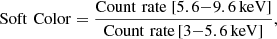 $$ \begin{aligned} \mathrm{Soft\,\,Color} = \frac{\mathrm{Count\,\,rate}~[5.6{-}9.6\,\mathrm{keV}]}{\mathrm{Count\,\,rate}\,[3{-}5.6\,\mathrm{keV}]}, \end{aligned} $$