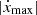 $ |\dot x_{\mathrm{max}}| $