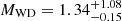 $ M_{\mathrm{WD}} = 1.34^{+1.08}_{-0.15} $