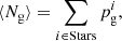 $$ \begin{aligned} \langle N_{\rm g}\rangle = \sum _{i\in \mathrm{Stars} }p_{\rm g}^{i}, \end{aligned} $$