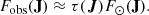 $$ \begin{aligned} F_{\mathrm{obs} }(\mathbf J ) \approx \tau (\boldsymbol{J}) F_{\odot }(\mathbf J ). \end{aligned} $$