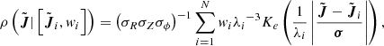 $$ \begin{aligned} \rho \left(\tilde{\boldsymbol{J}}|\left[\tilde{\boldsymbol{J}}_i, w_i\right]\right) = {\left(\sigma _{R}\sigma _{Z}\sigma _{\phi }\right)}^{-1}\sum _{i = 1}^{N} w_i{\lambda _{i}}^{-3} K_{e}\left(\frac{1}{\lambda _i}\left|\frac{\tilde{\boldsymbol{J}} - \tilde{\boldsymbol{J}}_i}{\boldsymbol{\sigma }}\right|\right), \end{aligned} $$