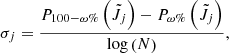 $$ \begin{aligned} \sigma _{j} = \frac{P_{100-\omega \%}\left(\tilde{J}_j\right) - P_{\omega \%}\left(\tilde{J}_j\right)}{\log \left(N\right)}, \end{aligned} $$