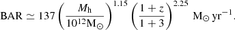 $$ \begin{aligned} \mathrm{BAR}\simeq 137\left(\frac{M_{\rm h}}{10^{12}\mathrm{M_\odot }}\right)^{1.15}\left(\frac{1+z}{1+3}\right)^{2.25}\,\mathrm{M_\odot \,yr^{-1}} .\end{aligned} $$