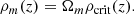 $$ \begin{aligned} \rho _m(z)&= \Omega _m\rho _{\rm crit}(z).\\ \end{aligned} $$