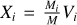 $\[X_i=\frac{M_i}{M} V_i\]$
