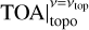 $\[\left.\mathrm{TOA}\right|_{\text {topo }} ^{\nu=\nu_{\text {top }}}\]$