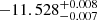 $ -11.528^{+ 0.008}_{- 0.007} $