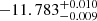 $ -11.783^{+ 0.010}_{- 0.009} $