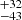 $ ^{+32 }_{-43 } $