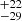 $ ^{+22 }_{-29 } $
