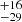 $ ^{+16 }_{-29 } $