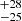 $ ^{+28 }_{-25 } $
