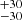 $ ^{+30 }_{-30 } $