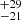 $ ^{+29 }_{-21 } $