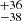 $ ^{+36 }_{-38 } $