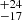 $ ^{+24 }_{-17 } $
