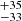 $ ^{+35 }_{-33 } $
