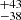 $ ^{+43 }_{-38 } $