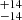 $ ^{+14 }_{-14 } $