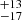 $ ^{+13 }_{-17 } $