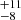 $ ^{+11 }_{-8 } $