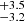 $ ^{+3.5 }_{-3.2 } $