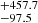 $ ^{+457.7}_{-97.5 } $