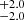 $ ^{+2.0 }_{-2.0 } $