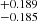 $ _{-0.185}^{+0.189} $
