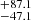 $ ^{+87.1 }_{-47.1 } $
