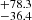 $ ^{+78.3 }_{-36.4 } $
