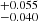 $ ^{+0.055}_{-0.040} $