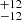 $ ^{+12 }_{-12 } $